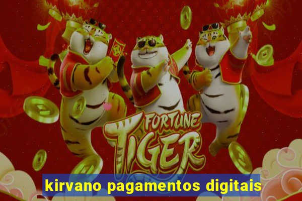 kirvano pagamentos digitais